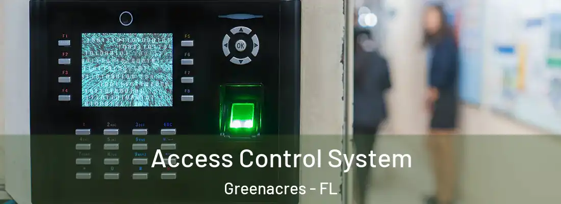 Access Control System Greenacres - FL