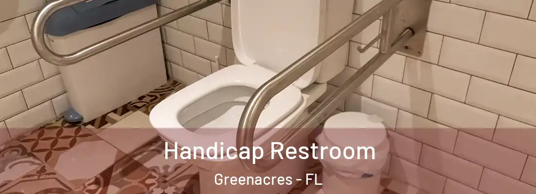  Handicap Restroom Greenacres - FL
