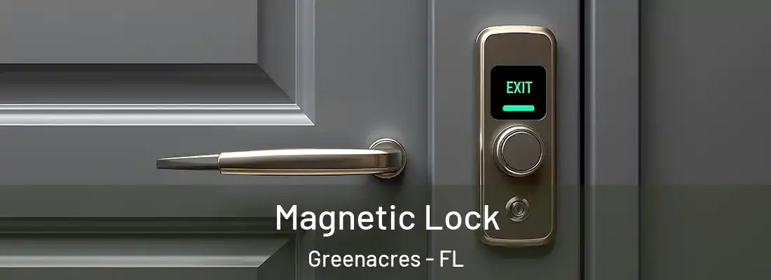  Magnetic Lock Greenacres - FL